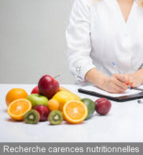 Recherches des carences nutritionelles